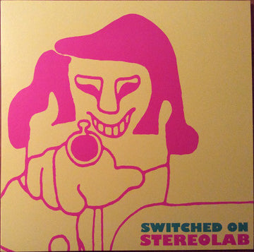 Stereolab : Switched On (LP, Comp, Ltd, RE, RM, Cle)