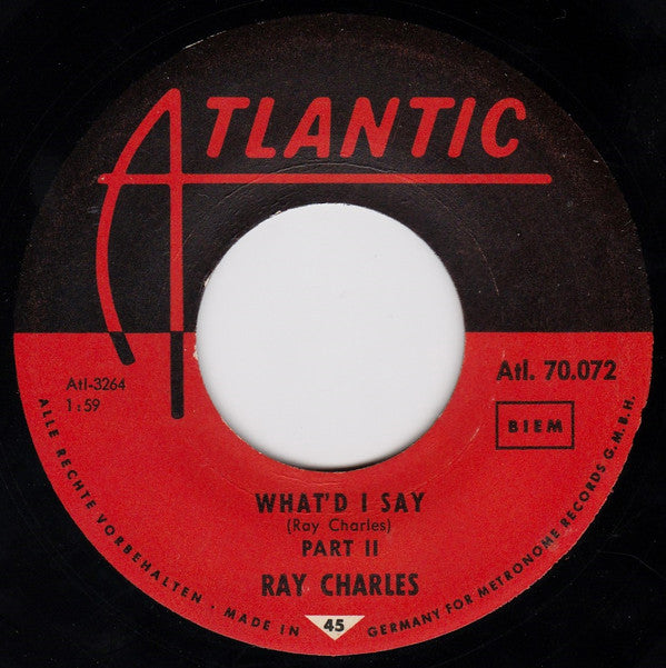 Ray Charles : What'd I Say - Part I And II (7", Single)