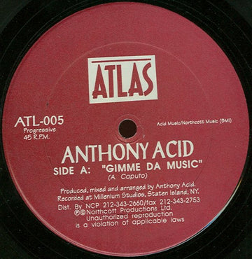 Anthony Acid : Gimme Da Music (12")