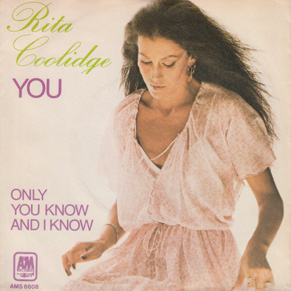 Rita Coolidge : You (7", Single)