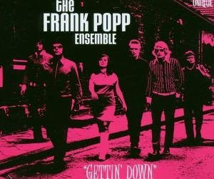 The Frank Popp Ensemble : Gettin' Down (CD, Single)