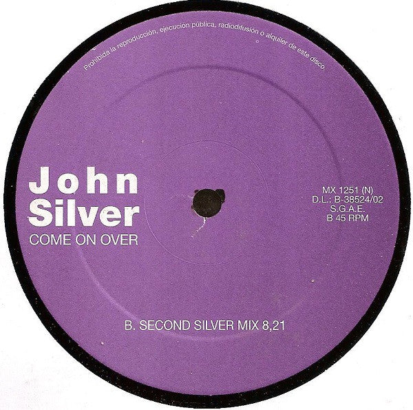 John Silver : Come On Over (12")