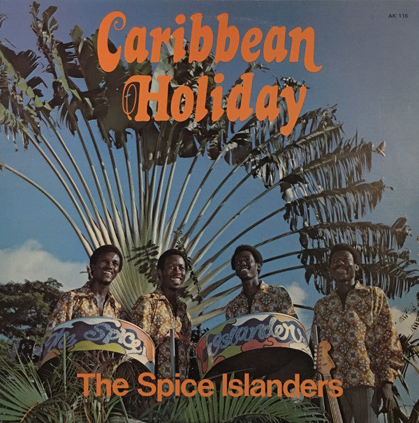 The Spice Islanders : Caribbean Holiday (LP)