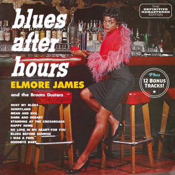 Elmore James & His Broomdusters : Blues After Hours (CD, Album, RE, RM, S/Edition)