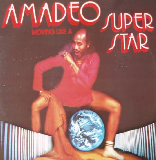 Amadeo : Moving Like A Super Star (LP, Album)