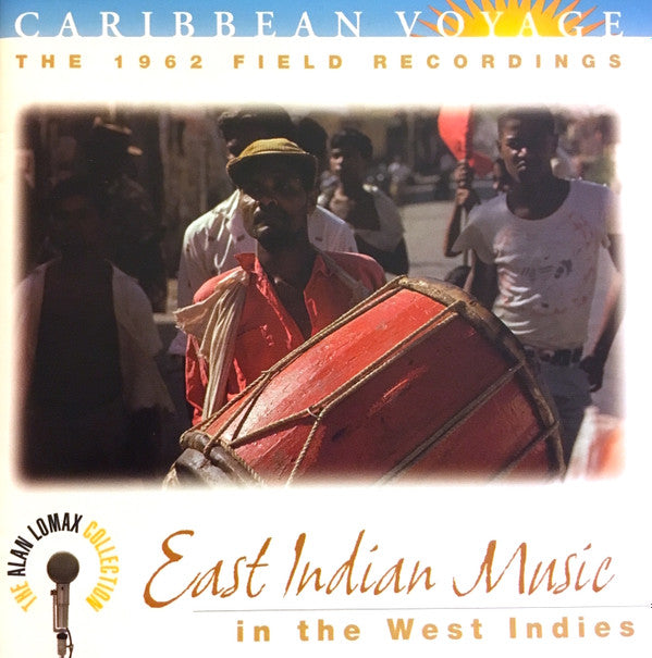 Various : Caribbean Voyage: East Indian Music In The West Indies (CD, Album, Comp, RM)