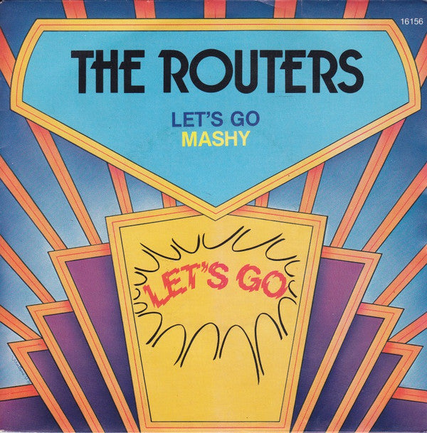 The Routers : Let's Go / Mashy (7", Single, RE)