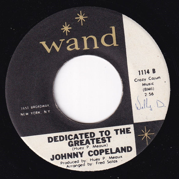 Johnny Copeland : I'm Going To Make My Home Where I Hang My Hat / Dedicated To The Greatest (7")