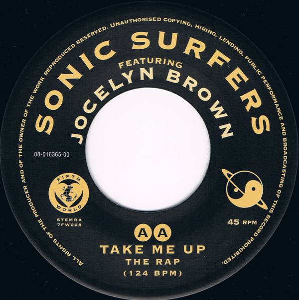 Sonic Surfers Featuring Jocelyn Brown : Take Me Up (7", Single)