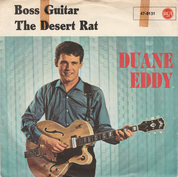 Duane Eddy : Boss Guitar / The Desert Rat (7")