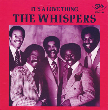 The Whispers : It's A Love Thing (7", Single)