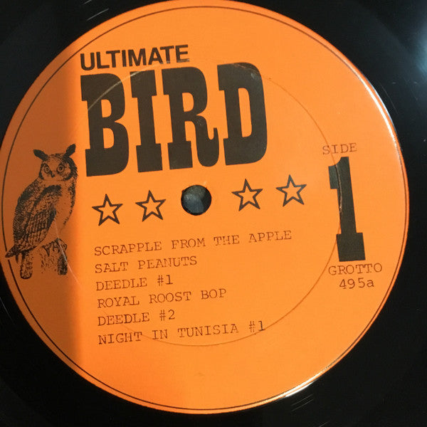 Charlie Parker : Ultimate Bird 1949-50 (LP, Comp, Mono, Unofficial)
