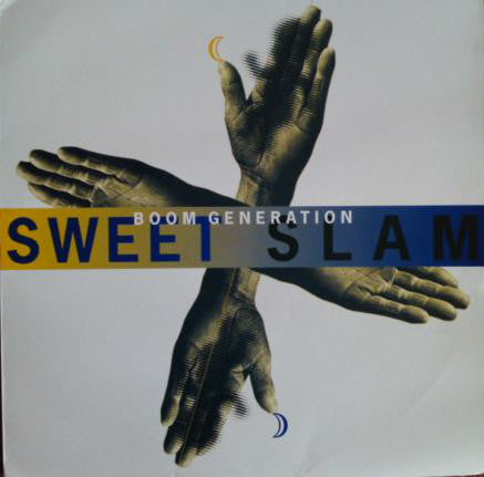 Boom Generation : Sweet Slam (12")