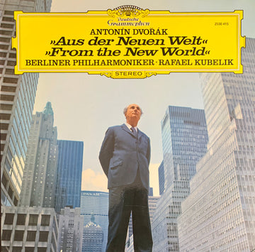 Antonín Dvořák, Berliner Philharmoniker, Rafael Kubelik : Aus Der Neuen Welt = From The New World (LP, RE)