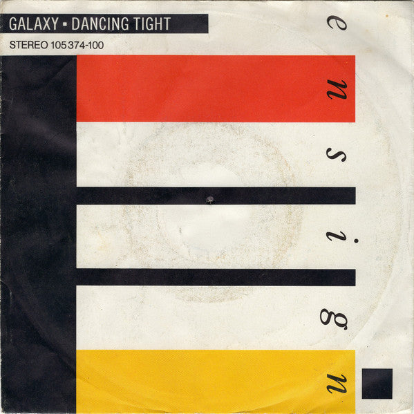 Galaxy (4) : Dancing Tight (7", Single)