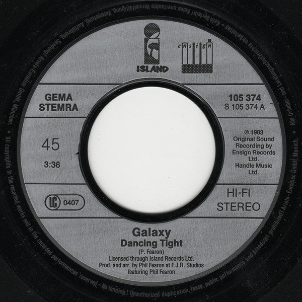 Galaxy (4) : Dancing Tight (7", Single)