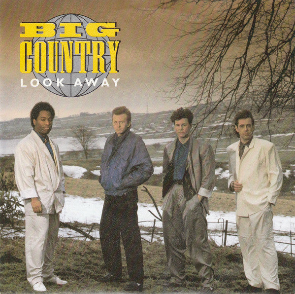 Big Country : Look Away (7", Single)
