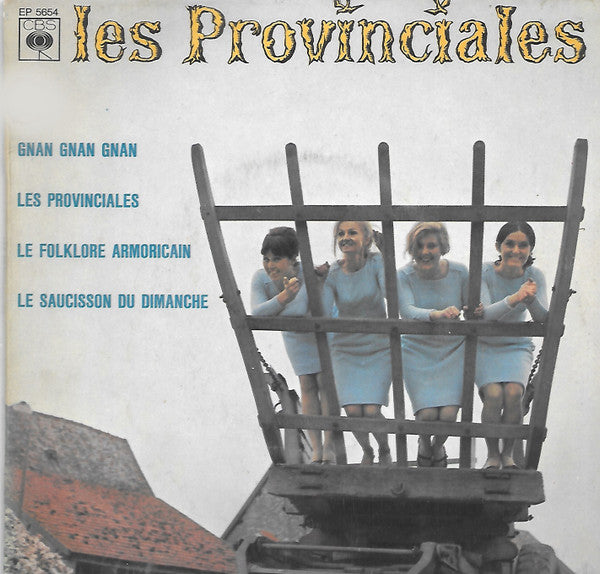 Les Provinciales : Gnan Gnan Gnan (7", EP)