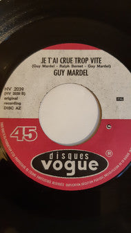 Guy Mardel : Si Tu N'Y Crois Pas (7")