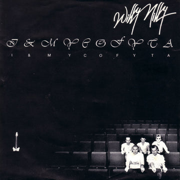 Willy Nilly : I & Mycofyta (7", Single)