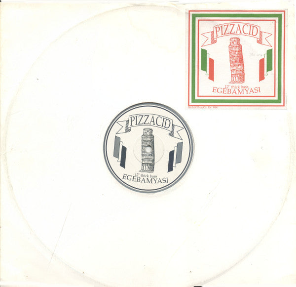 Egebamyasi* : Pizzacid (12")