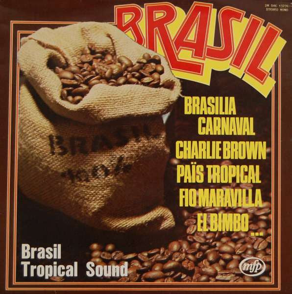 Brasil Tropical Sound : Brasil (LP, Album)