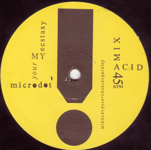 Microdot : You're My Ecstasy (12")