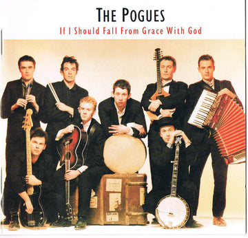 The Pogues : If I Should Fall From Grace With God (CD, Album, RE)