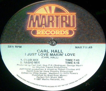 Carl Hall : I Just Love Makin' Love (12")