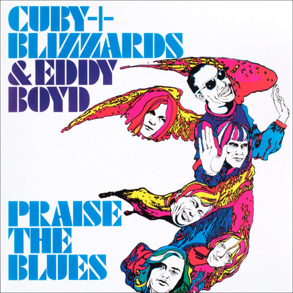 Cuby + Blizzards & Eddy Boyd* : Praise The Blues (LP, Album, Mono, Ltd, Num, RE, Sil)