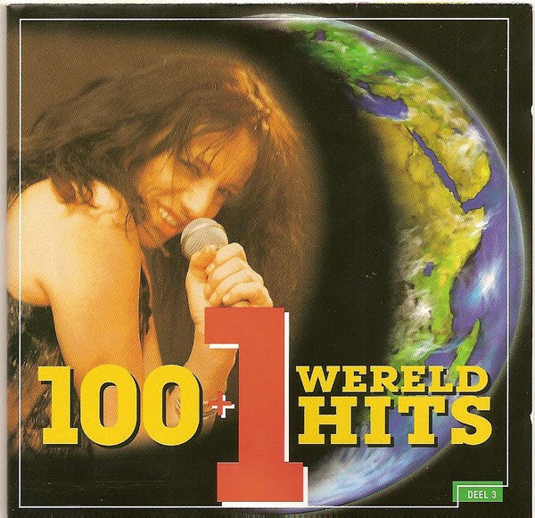 Various : 100+1 Wereldhits Deel 3 (CD, Comp)