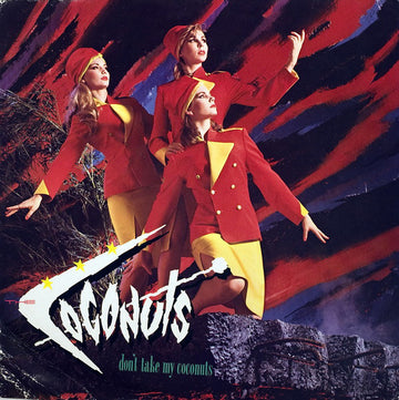 The Coconuts : Don't Take My Coconuts (LP, Album)