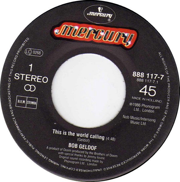 Bob Geldof : This Is The World Calling (7", Single)