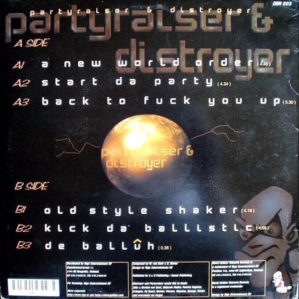 Partyraiser & Distroyer* : A New World Order (12")