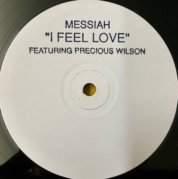 Messiah : I Feel Love (12", Promo)