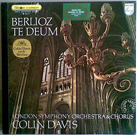 Hector Berlioz - Sir Colin Davis, London Symphony Orchestra & London Symphony Chorus : Te Deum (LP, Bla)