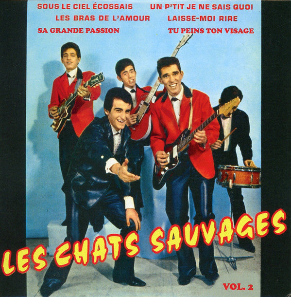 Les Chats Sauvages : Vol.2 "Sa Grande Passion" (CD, Comp, RM, Car)