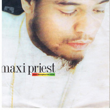 Maxi Priest : Peace Throughout The World (7", Single)