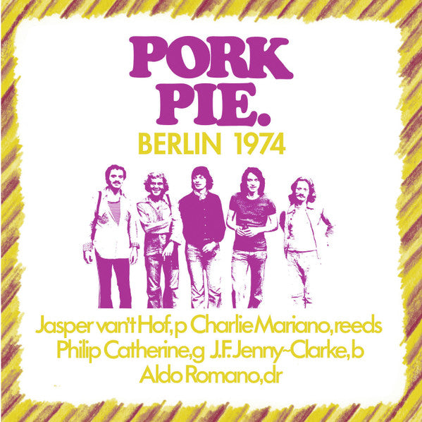 Pork Pie : Berlin 1974 (LP)