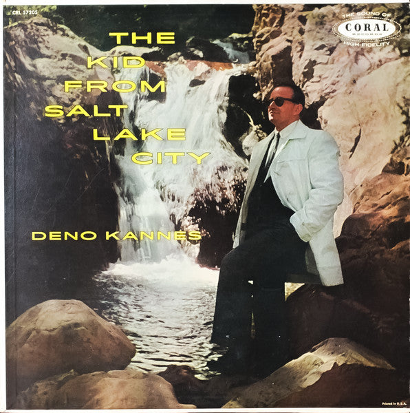 Deno Kannes : The Kid From Salt Lake City (LP, Album, Mono, Promo)