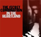 The Secret Combination : In The Heartland (CD, Album, Dig)