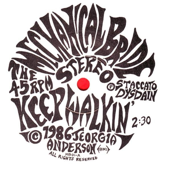 Mechanical Bride (2) : Keep Walkin' / Lullabye (7", Whi)