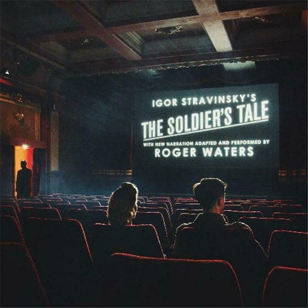 Igor Stravinsky, Roger Waters, Bridgehampton Chamber Music Festival : Igor Stravinsky’s The Soldier’s Tale With New Narration Adapted And Performed By Roger Waters (CD, Album)