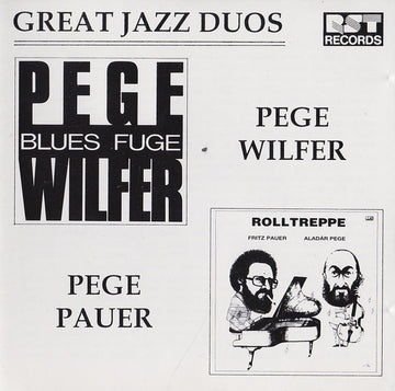 Rudi Wilfer, Aladár Pege, Fritz Pauer : Great Jazz Duos (CD, Comp)