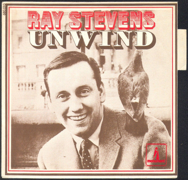 Ray Stevens : Unwind (7", Single)