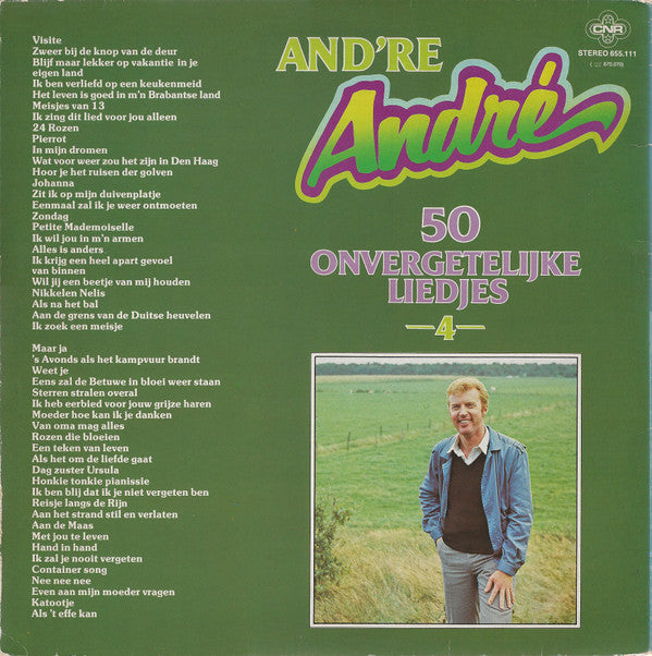 André van Duin : And're André 4 - 50 Onvergetelijke Liedjes (LP, Album)