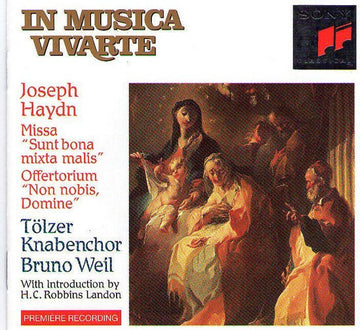 Joseph Haydn, Tölzer Knabenchor, Bruno Weil : Missa "Sunt Bona Mita Malis" / Offrtorium "Non Nobis, Domine" (CD, Album)