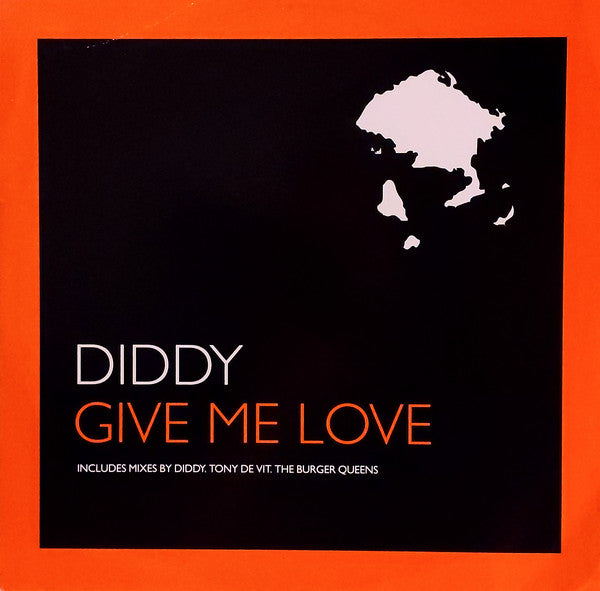 Diddy : Give Me Love (12")