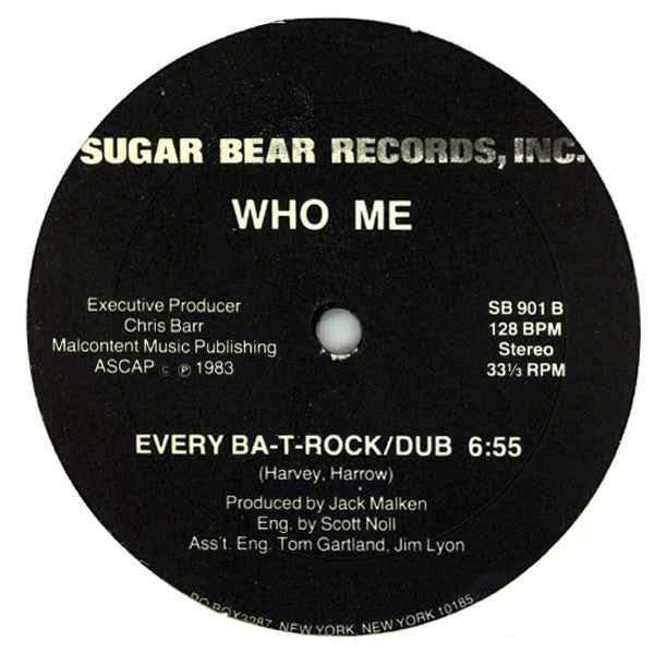 Who Me : Every Ba-T-Rock (12")