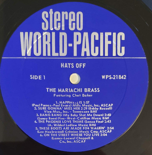 The Mariachi Brass!* Featuring Chet Baker : Hats Off (LP, Album, M/Print)